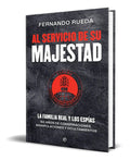 Portada de Libro Al Servicio De Su Majestad [ Fernando Rueda] Original