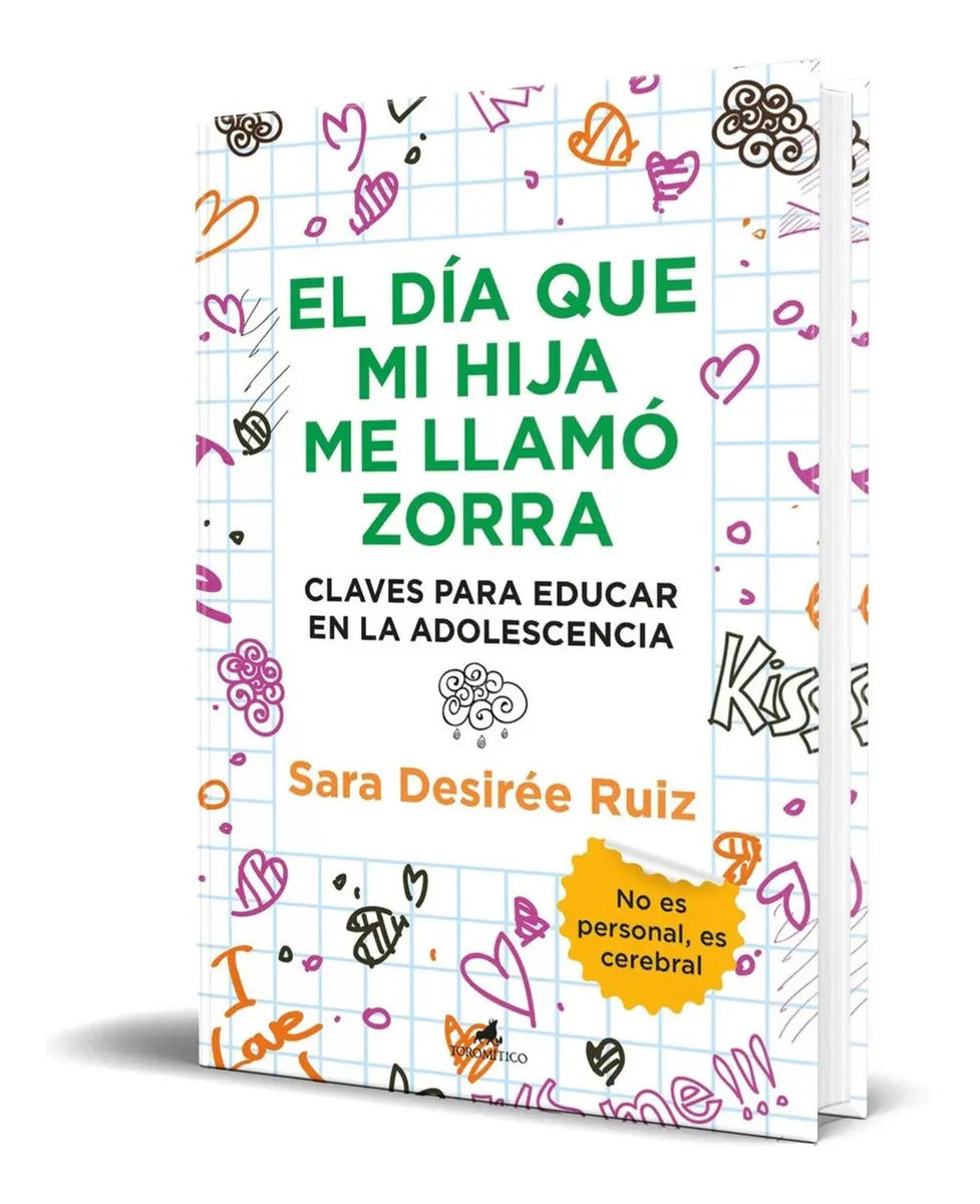 Portada de Libro El Día Que Mi Hija Me Llamó Zorra [ Original ]