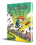 Portada de Libro Los Futbolísimo El Misterio Del Rodaje Mágico Original, De Roberto Santiago. Editorial Ediciones Sm, Tapa B…