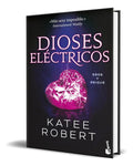 Portada de Libro Dioses Electricos [ Katee Robert ] Original