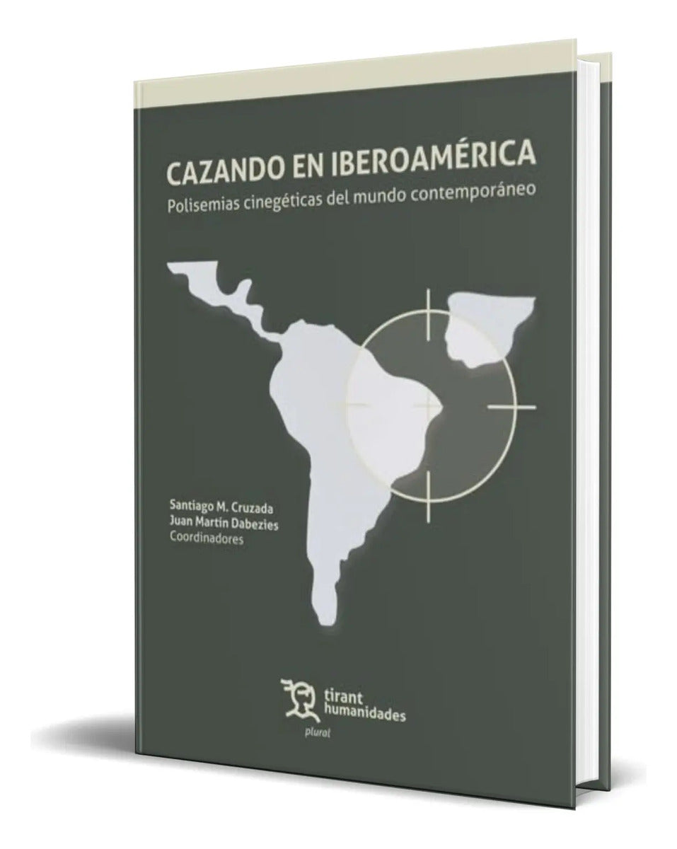 Portada de Libro Cazando En Iberoamérica Santiago M. Cruzada Original