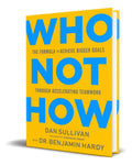 Portada de Libro Who Not How [ The Formula To Achieve Goals ] Original