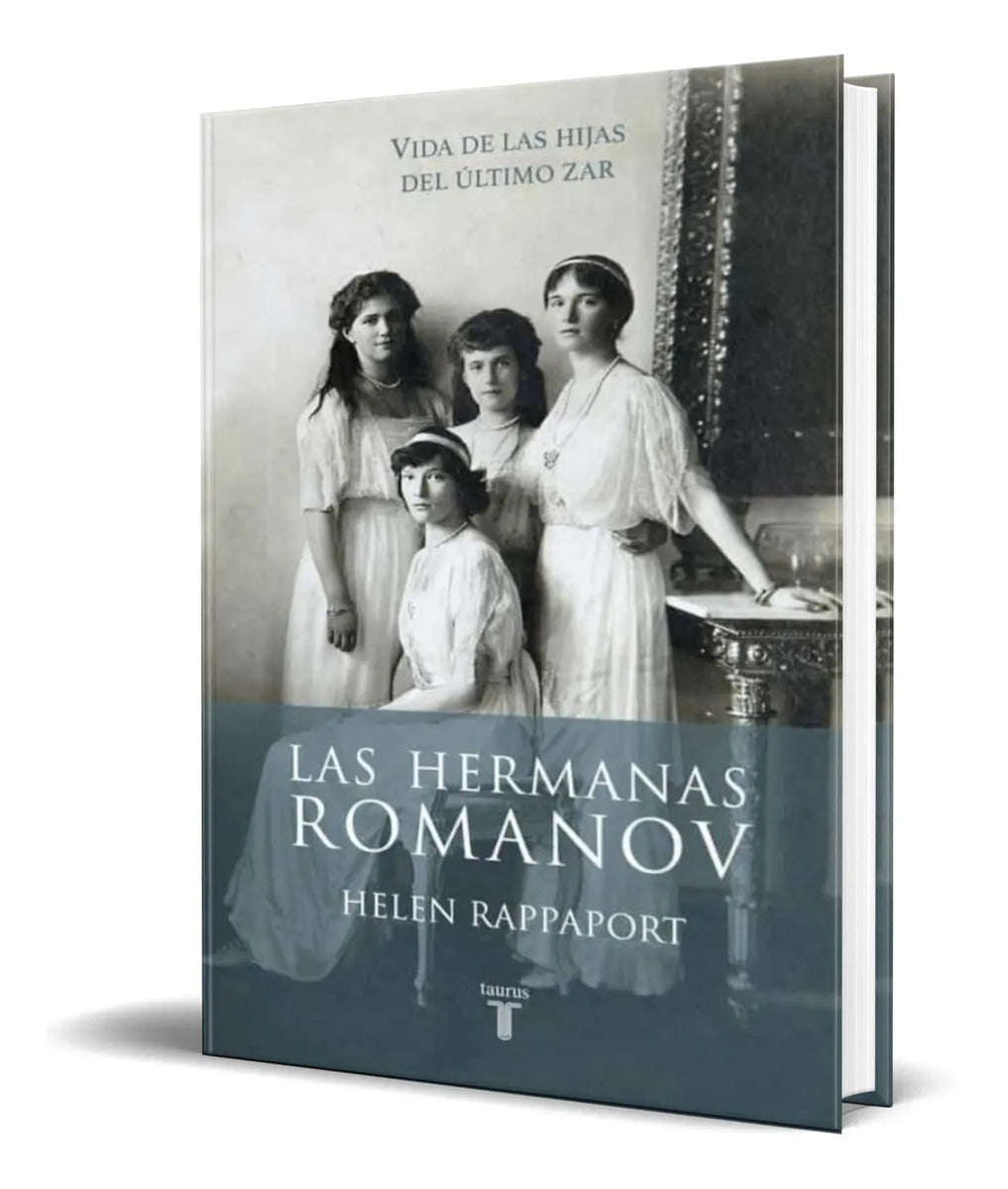 Portada de Libro Las Hermanas Romanov [ Helen Rappaport ] Original