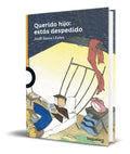 Portada de Libro Querido Hijo [ Estás Despedido ] Original