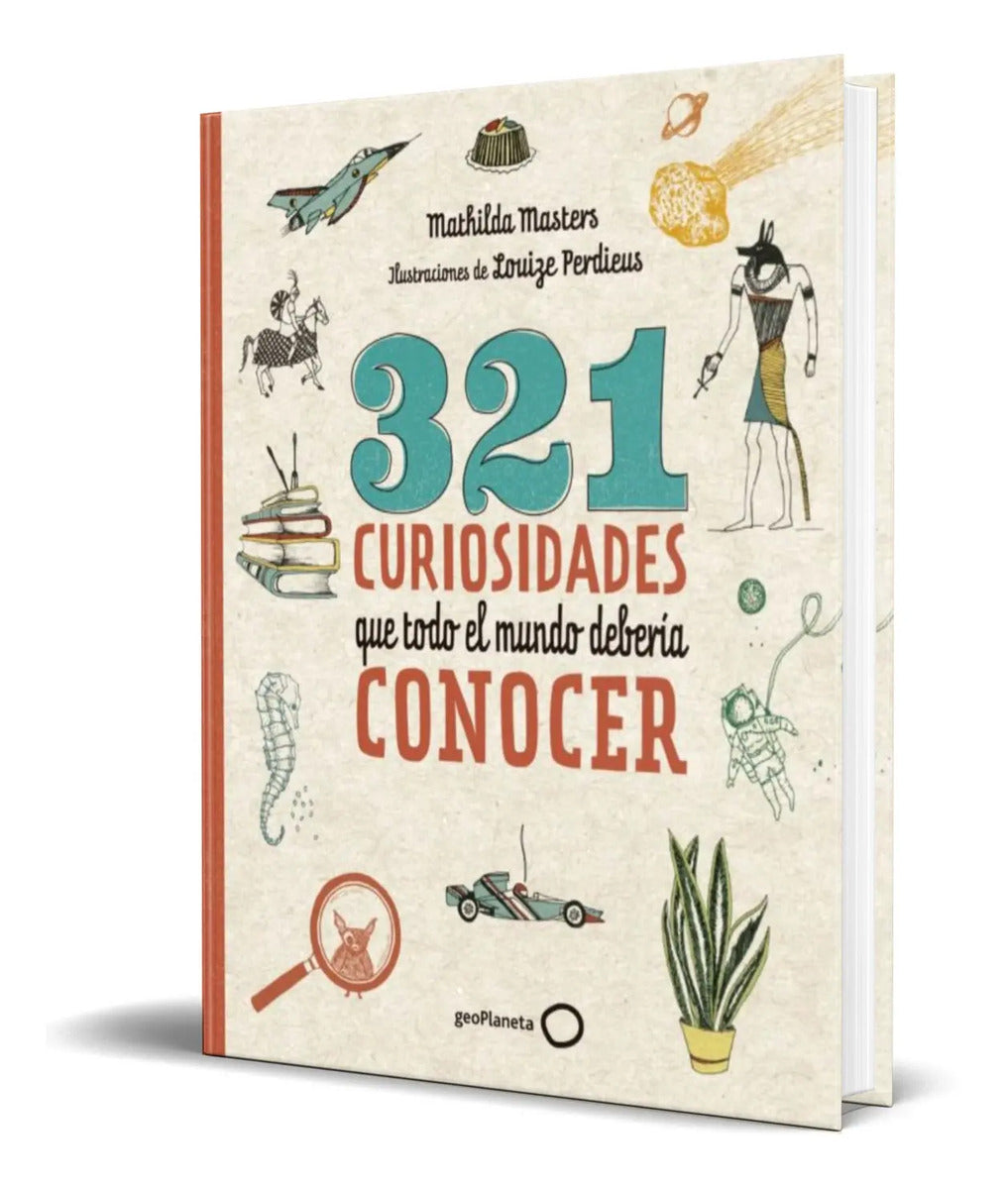 Portada de Libro 321 Curiosidades Que Todo El Mundo Deberia Conocer