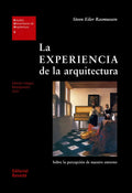 Portada de La Experiencia De La Arquitectura: Sobre La Percepcion De