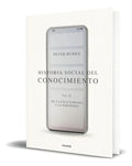 Portada de Libro Historia Social Del Conocimiento Vol.ii [ Original ]: Vol. Ii De La Enciclopedia A La Wikipedia, De Peter B…
