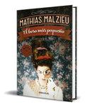 Portada de Libro El Beso Más Pequeño [ Mathias Malzieu ] Original