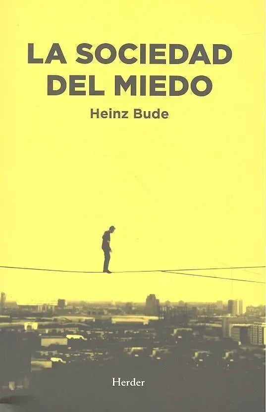 Portada de Sociedad Del Miedo,la - Bude,heinz
