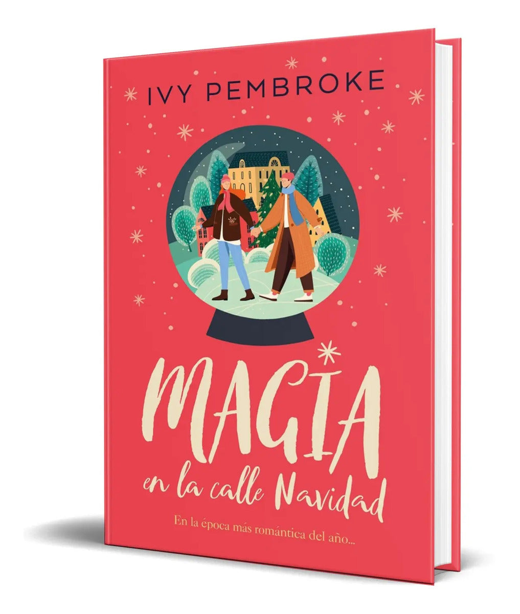 Portada de Libro Magia En La Calle Navidad [ Original ] Ivy Pembroke