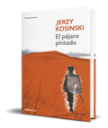 Portada de Libro El Pajaro Pintado [ Jerzy Kosinski ] Original