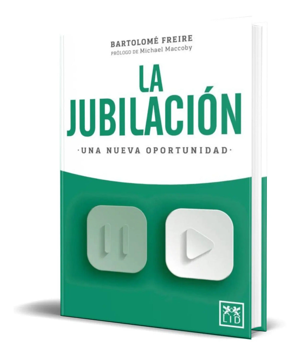 Portada de Libro La Jubilación [ Una Nueva Oportunidad ] Original