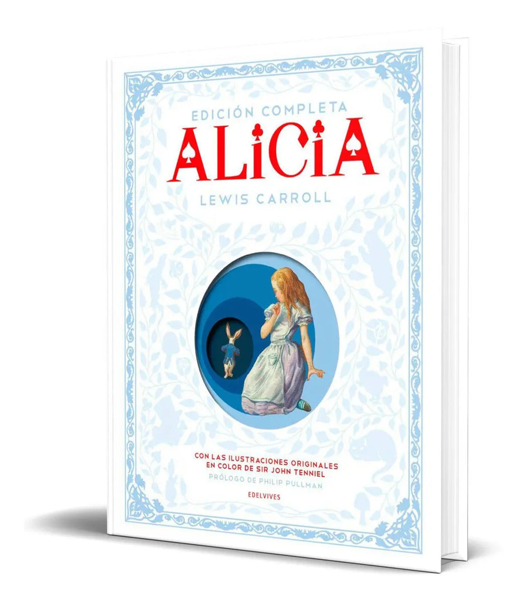 Portada de Libro Alicia Edición Completa [ Pasta Dura ] Ilustrado Color