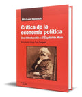 Portada de Libro Crítica De La Economía Política [ Michael Heinrich ]