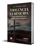 Portada de Libro Violencia Feminicida [ Jorge L. Olivares ] Original