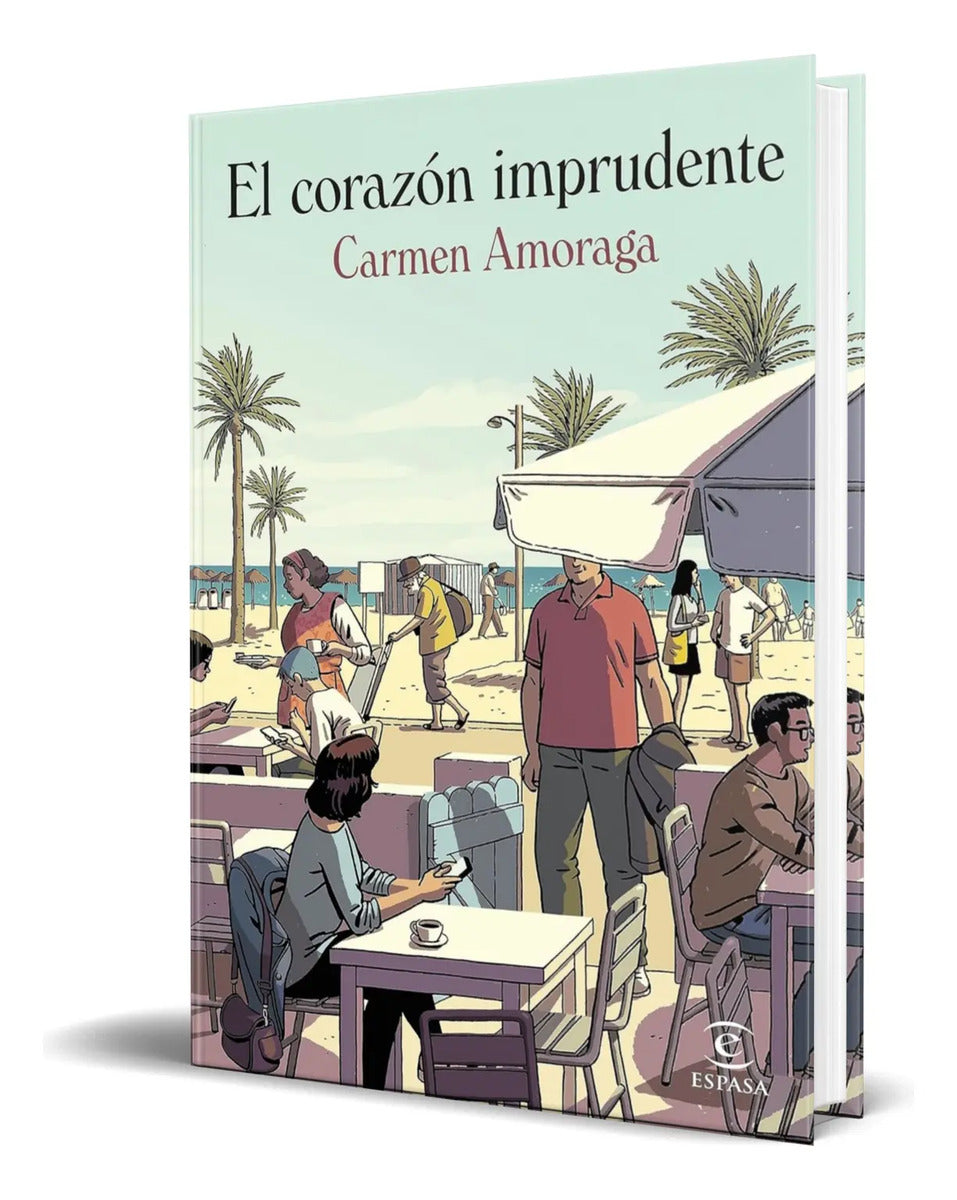 Portada de Libro El Corazón Imprudente [ Carmen Amoraga ] Original