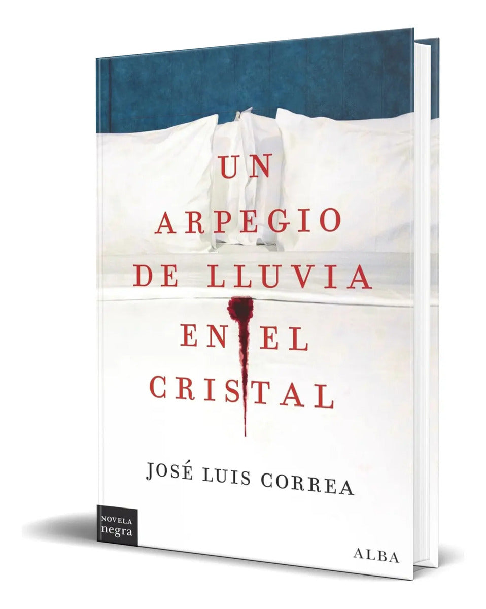 Portada de Libro Un Arpegio De Lluvia En El Cristal [ Original ]