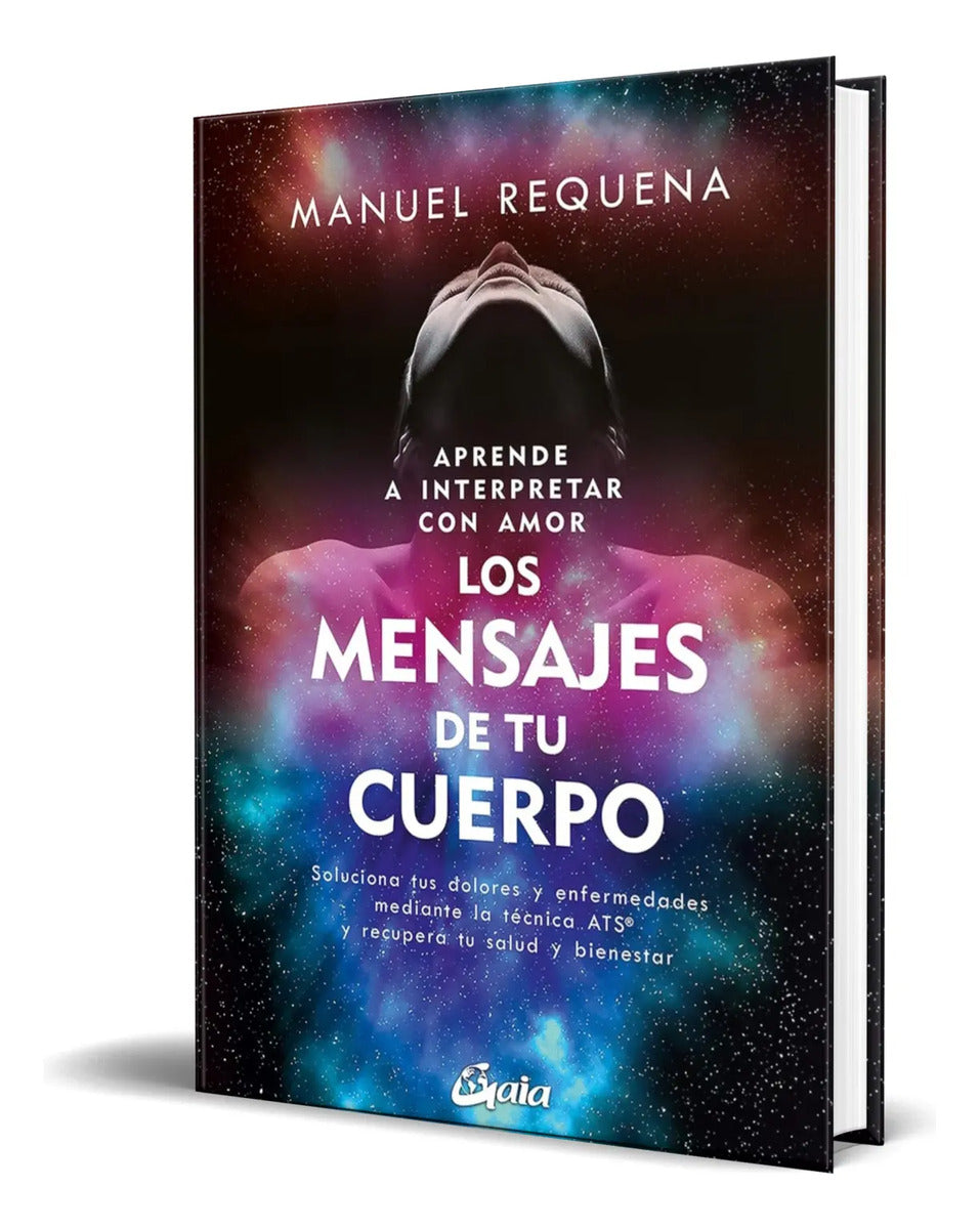 Portada de Libro Aprende A Interpretar Con Amor Mensajes De Tu Cuerpo