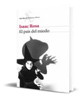 Portada de Libro El Pais Del Miedo [ Isaac Rosa ] Original
