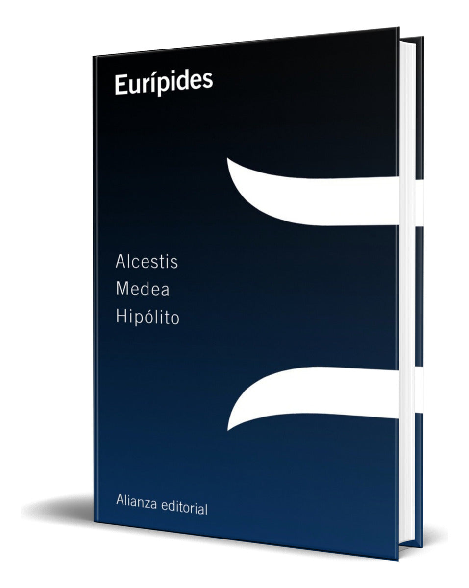 Portada de Libro Alcestis / Medea / Hipólito [ Eurípides ] Original