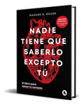 Portada de Libro Nadie Tiene Que Saberlo Excepto Tú [ Original ]