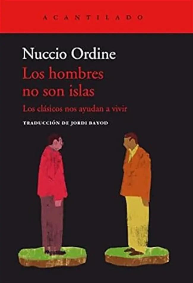 Portada de Libro Los Hombres No Son Islas [ Nuccio Ordine ] Original