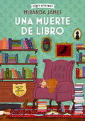Portada de Una Muerte De Libro (cozy Mystery), De James, Miranda. Editorial Alma, Tapa Blanda, Edición 1 En Castellano, 2023