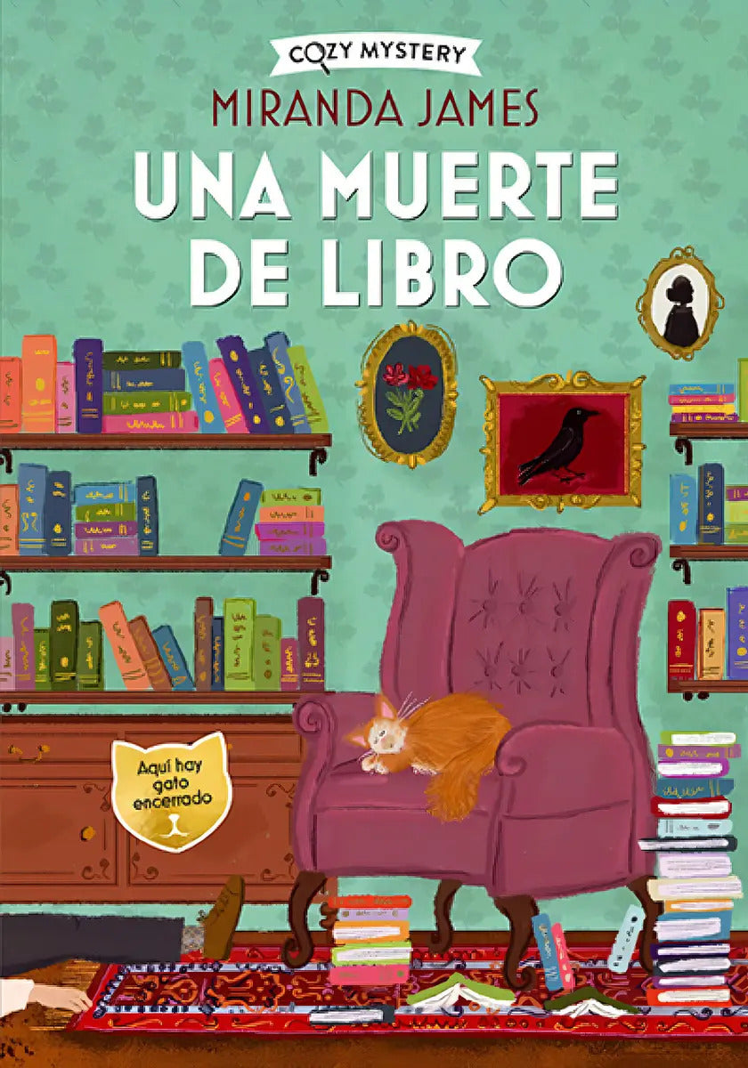 Portada de Una Muerte De Libro (cozy Mystery), De James, Miranda. Editorial Alma, Tapa Blanda, Edición 1 En Castellano, 2023