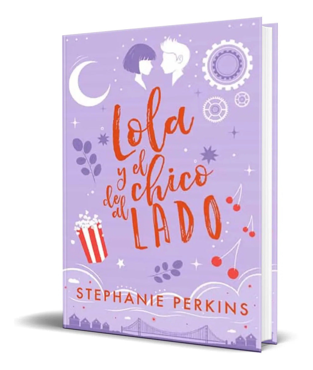Portada de Lola Y El Chico De Al Lado [ Stephanie Perkins ] Orignal
