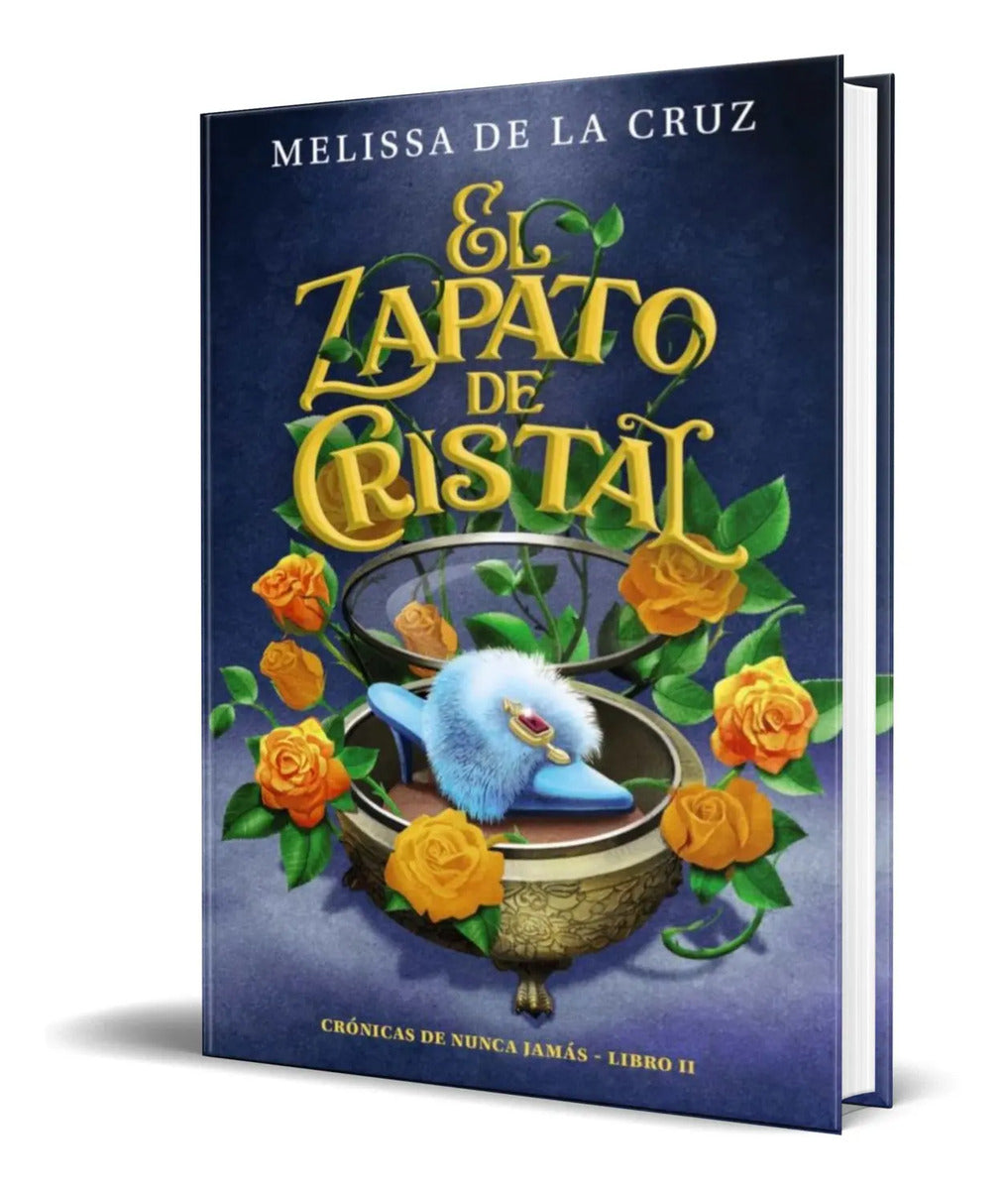 Portada de Libro Cronicas De Nunca Jamas Vol.2 El Zapato De Cristal