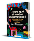 Portada de Libro ¿ Para Que Sirven Las Matematicas ? [ Ian Stewart ]