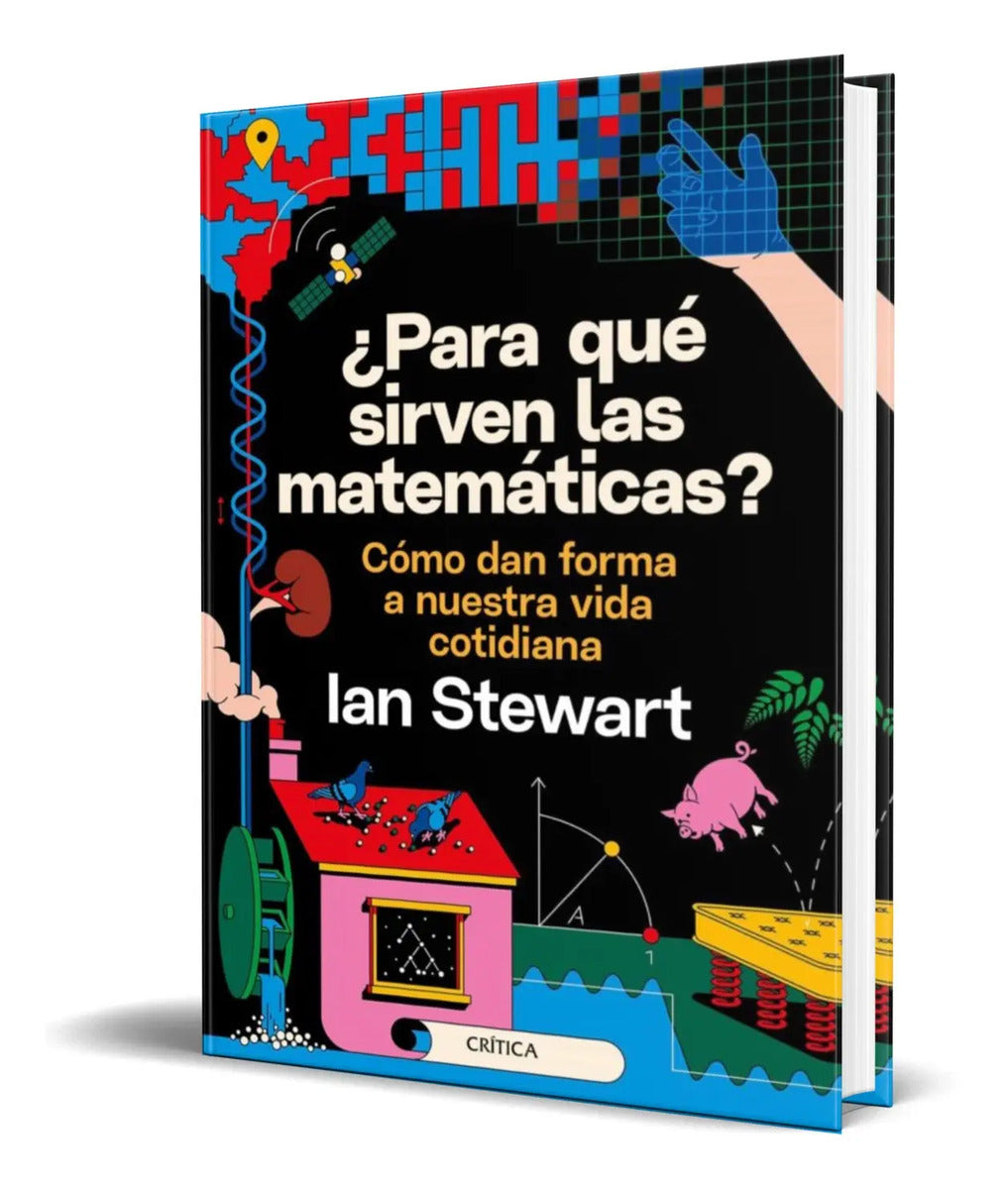 Portada de Libro ¿ Para Que Sirven Las Matematicas ? [ Ian Stewart ]