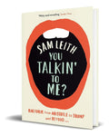 Portada de Libro You Talkin' To Me? [ Sam Leith ] Original
