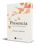 Portada de Libro Presencia [ Un Viaje A Nosotros Mismos ] Original