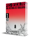 Portada de Libro Pies Descalzos Vol.1 [ Una Historia De Hiroshima ]