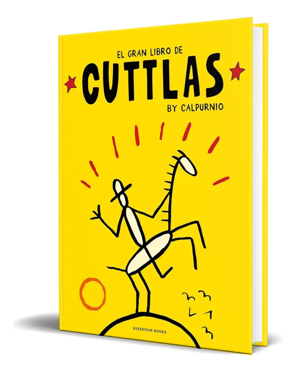 Portada de Libro El Gran Libro De Cuttlas [ Calpurnio ] Original, De Calpurnio. Editorial Reservoir Books, Tapa Blanda En Es…