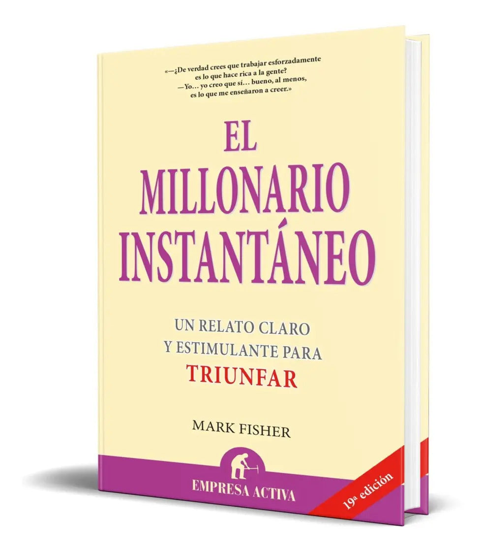 Portada de Libro El Millonario Instantaneo - Mark Fisher [ Original ]