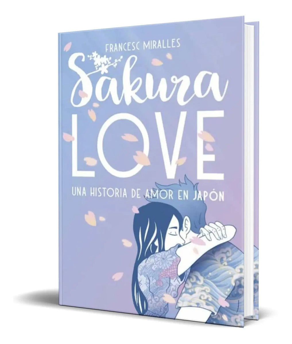 Portada de Libro Sakura Love [ Una Historia De Amor En Japon ] Original