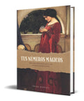 Portada de Libro Tus Números Mágicos: Método Interpretativo De Señales