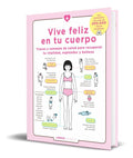 Portada de Libro Vive Feliz En Tu Cuerpo [ Hiroto Koike ] Original