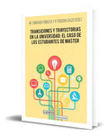 Portada de Libro Transiciones Y Trayectorias En La Universidad Original, De Pilar Figuera Gazo. Editorial Laertes, Tapa Blan…