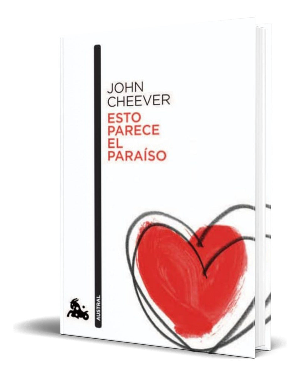 Portada de Libro Esto Parece El Paraiso [ John Cheever ] Original