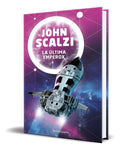 Portada de Libro La Última Emperox [ John Scalzi ] Original