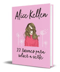 Portada de 33 Razones Para Volver A Verte [ Original ] Alice Kellen