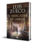 Portada de Libro El Mercader De Libros [ Luis Zueco ] Original