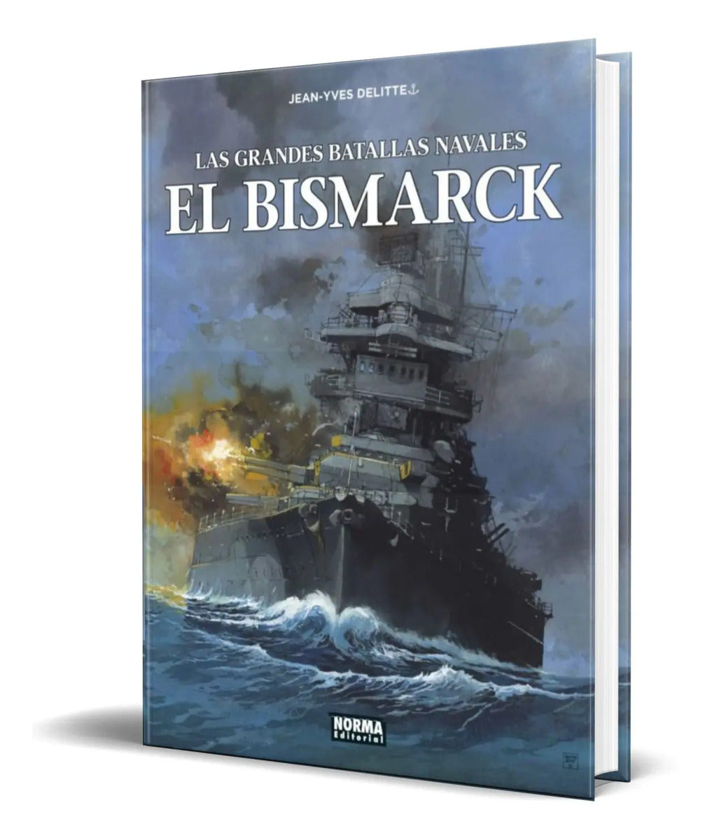 Portada de Libro El Bismarck [ Las Grandes Batallas Navales ] Original