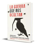 Portada de Libro La Guerra Que Nos Ocultan [ Francisco Cruz ] Original