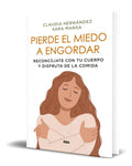 Portada de Libro Pierde El Miedo A Engordar [ Sara Mansa ] Original