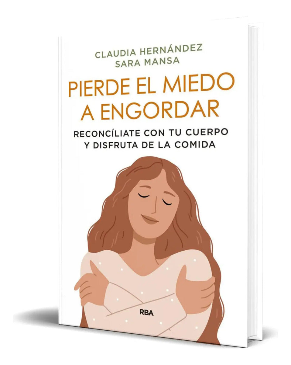 Portada de Libro Pierde El Miedo A Engordar [ Sara Mansa ] Original