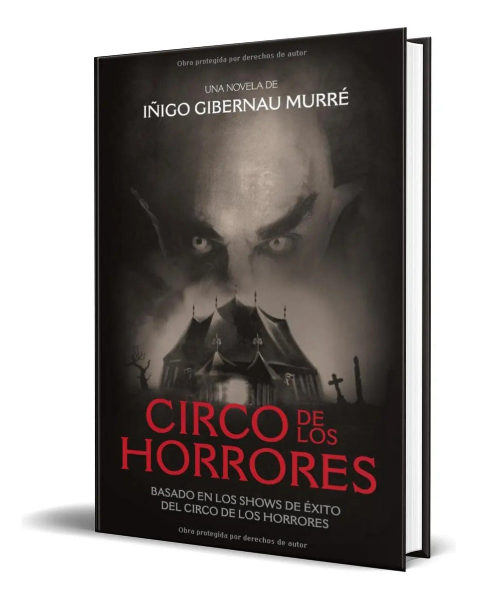 Portada de Libro Circo De Los Horrores [ Iñigo Gibernau Murré] Original
